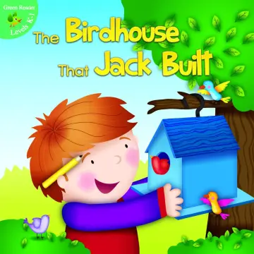 Cover of The Birdhouse That Jack Built