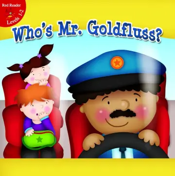 Cover of Who's Mr. Goldfluss?