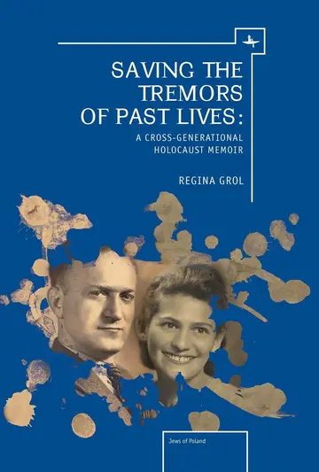 Cover of Saving the Tremors of Past Lives