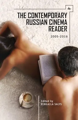 Cover of The Contemporary Russian Cinema Reader