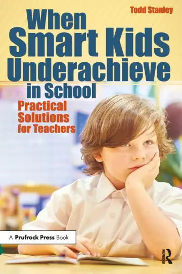 Cover of When Smart Kids Underachieve in School