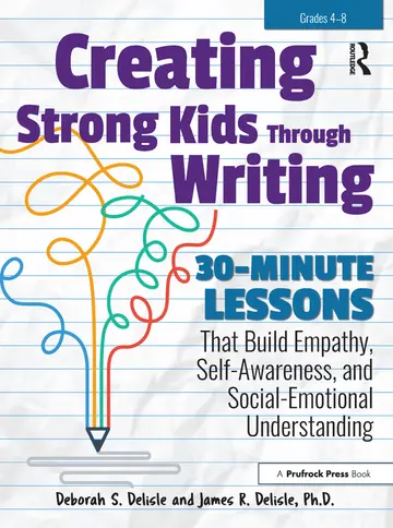 Cover of Creating Strong Kids Through Writing