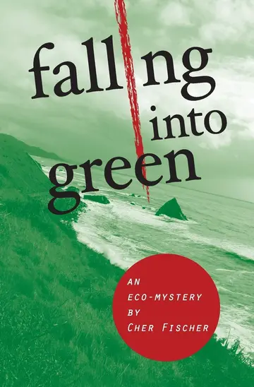 Cover of Falling into Green