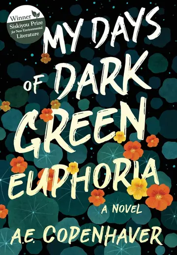 Cover of My Days of Dark Green Euphoria