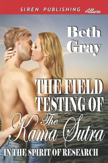 Cover of The Field Testing of the Kama Sutra