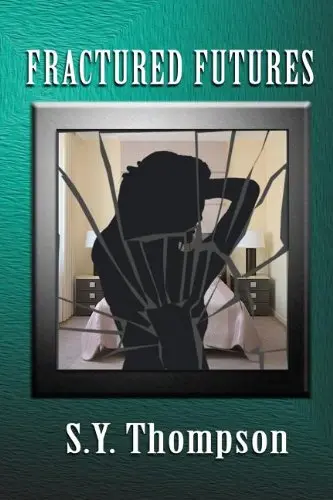 Cover of Fractured Futures