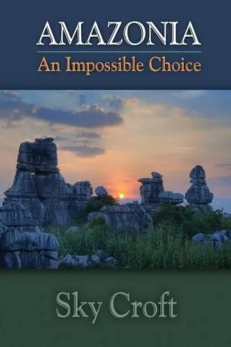 Cover of Amazonia-An Impossible Choice