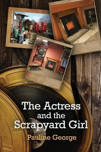 Cover of The Actress and the Scrapyard Girl