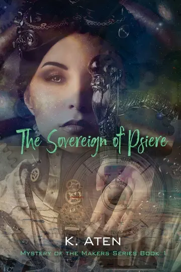 Cover of The Sovereign of Psiere - Mystery of the Makers Series Book 1