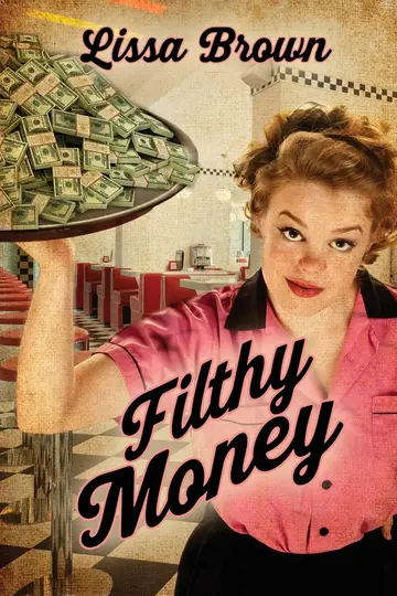 Cover of Filthy Money