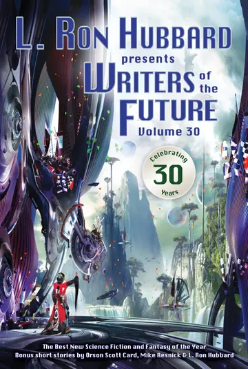 Cover of L. Ron Hubbard Presents Writers of the Future Volume 30
