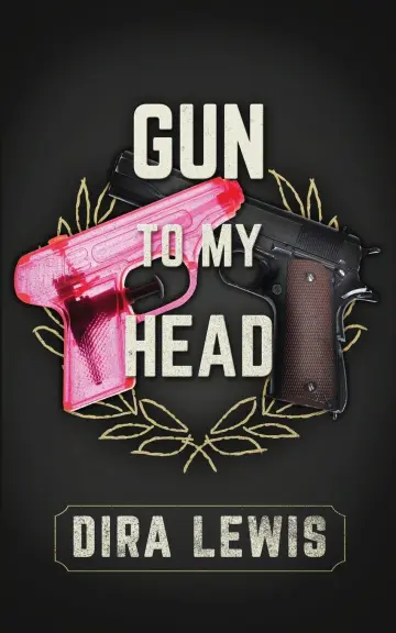 Cover of Gun to My Head