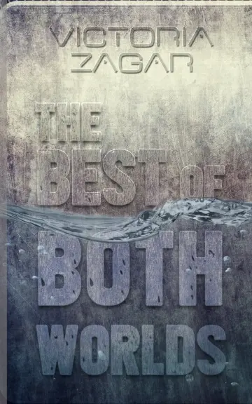 Cover of The Best of Both Worlds