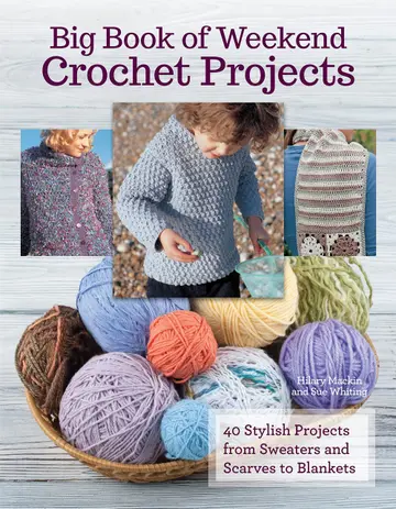 Cover of Big Book of Weekend Crochet Projects