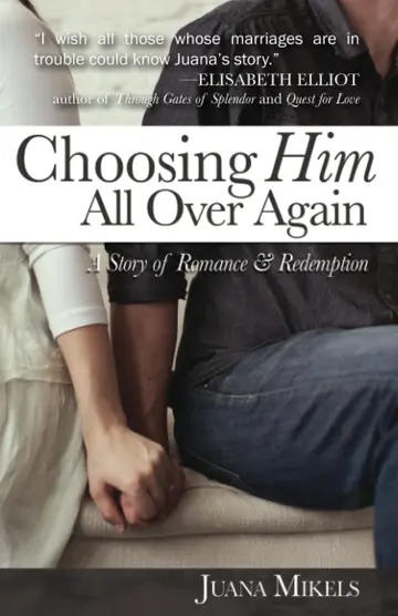 Cover of Choosing Him All Over Again