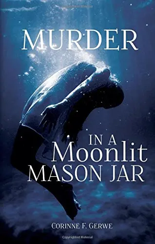 Cover of Murder in a Moonlit Mason Jar