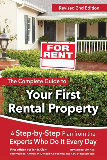 Cover of The Complete Guide to Your First Rental Property