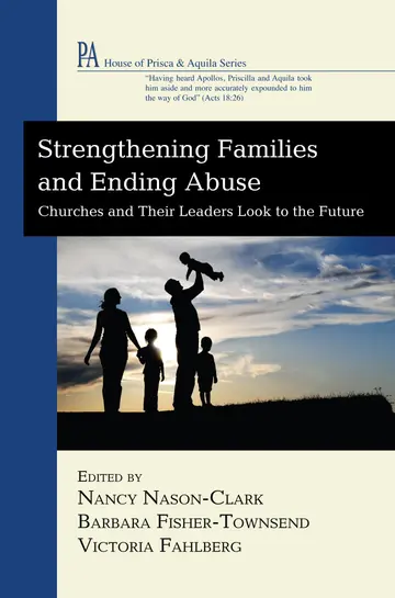 Cover of Strengthening Families and Ending Abuse
