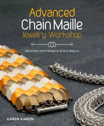 Cover of Advanced Chain Maille Jewelry Workshop