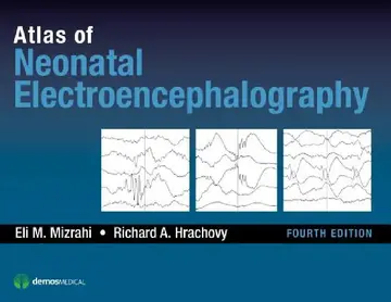 Cover of Atlas of Neonatal Electroencephalography