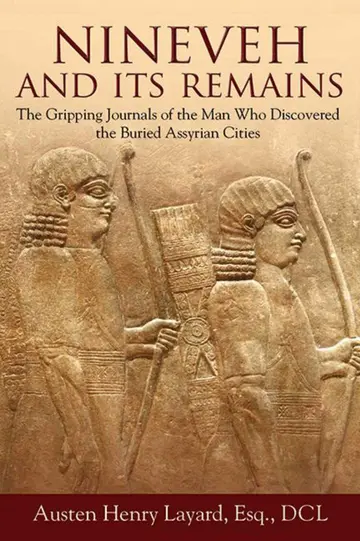 Cover of Nineveh and Its Remains