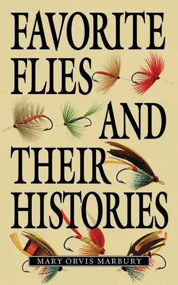 Cover of Favorite Flies and Their Histories
