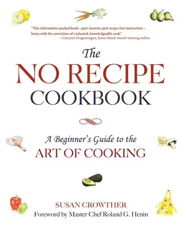 Cover of The No Recipe Cookbook