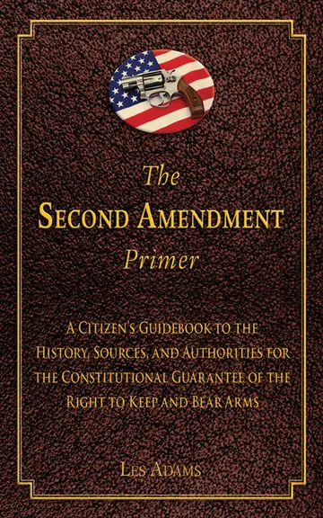 Cover of The Second Amendment Primer