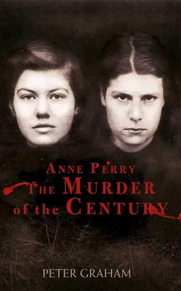 Cover of Anne Perry and the Murder of the Century