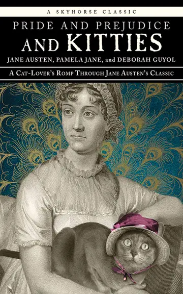 Cover of Pride and Prejudice and Kitties