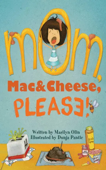 Cover of Mom, Mac & Cheese, Please!