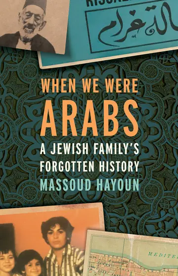 Cover of When We Were Arabs