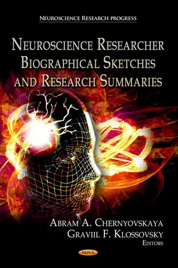 Cover of Neuroscience Research Biographical Sketches & Research Summaries