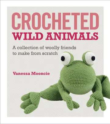 Cover of Crocheted Wild Animals
