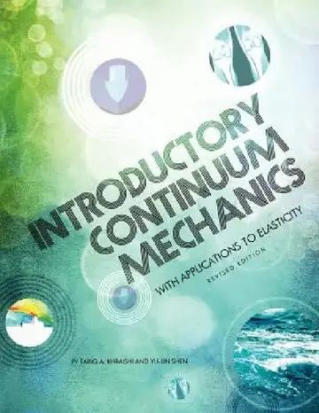 Cover of Introductory Continuum Mechanics with Applications to Elasticity (Revised Edition)