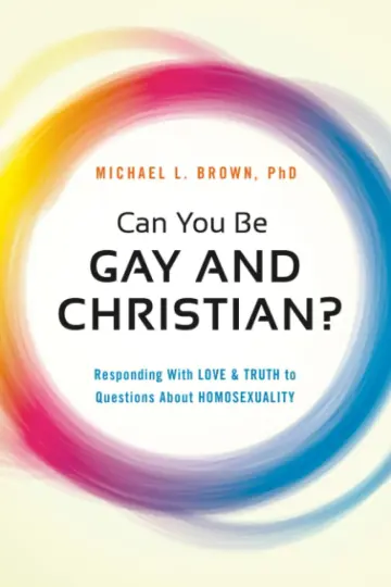 Cover of Can You be Gay and Christian?