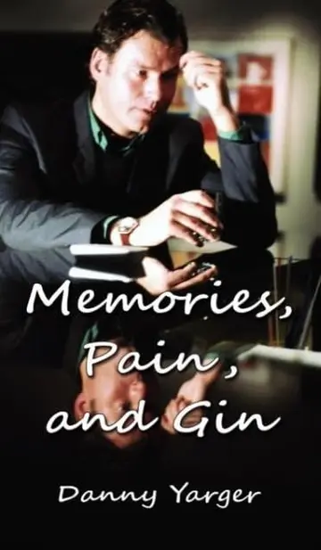 Cover of Memories, Pain, and Gin