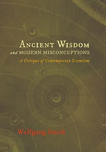Cover of Ancient Wisdom and Modern Misconceptions