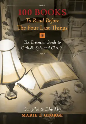 Cover of 100 Books to Read Before the Four Last Things