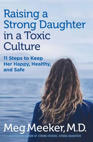 Cover of Raising a Strong Daughter in a Toxic Culture