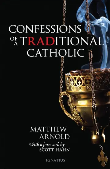 Cover of Confessions of a Traditional Catholic
