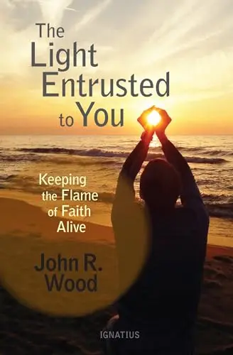 Cover of The Light Entrusted to You