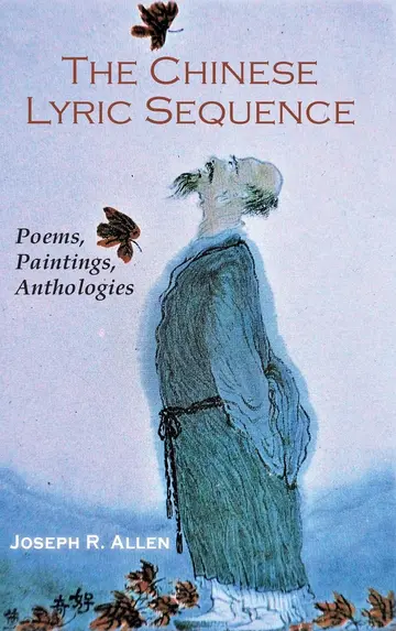 Cover of The Chinese Lyric Sequence