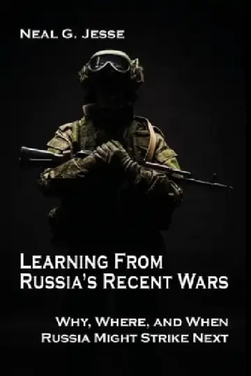 Cover of Learning From Russia's Recent Wars