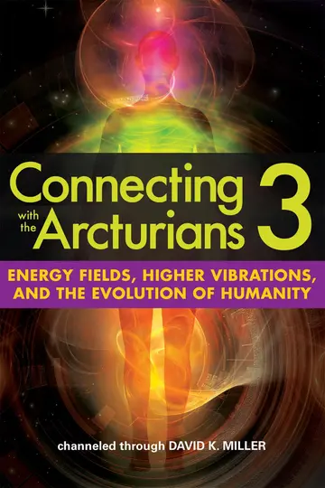 Cover of Connecting with the Arcturians