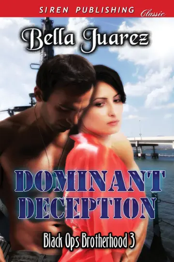 Cover of Dominant Deception [Black Ops Brotherhood 3]