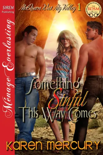 Cover of Something Sinful This Way Comes [McQueen Was My Valley 1]