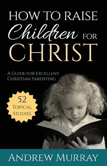 Cover of How to Raise Children for Christ