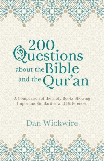 Cover of 200 Questions about the Bible and the Qur'an