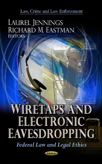 Cover of Wiretaps and Electronic Eavesdropping